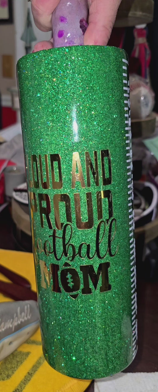 Loud Proud Football Mom
